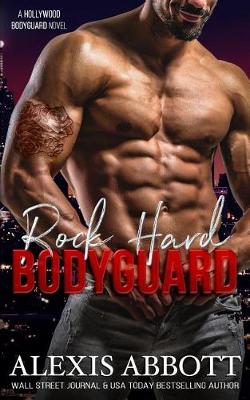 Book cover for Rock Hard Bodyguard