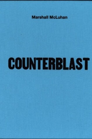 Cover of McLuhan - Counterblast 1954 (Facsimile)