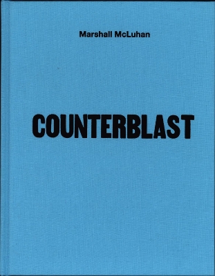 Book cover for McLuhan - Counterblast 1954 (Facsimile)