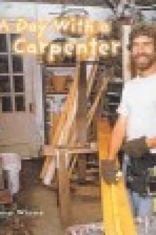 Cover of A Day with a Carpenter