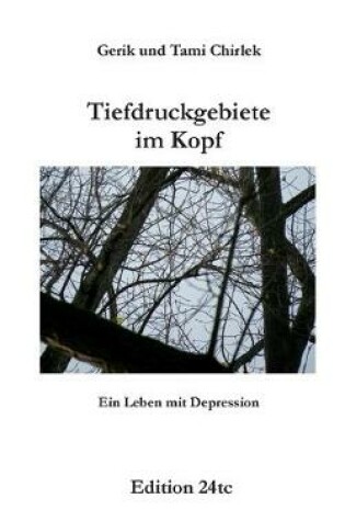 Cover of Tiefdruckgebiete im Kopf - Ein Leben mit Depression