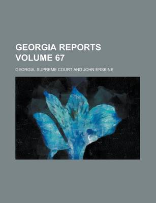 Book cover for Georgia Reports Volume 67