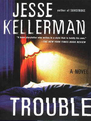Book cover for Trouble - Kellerman, Jesse