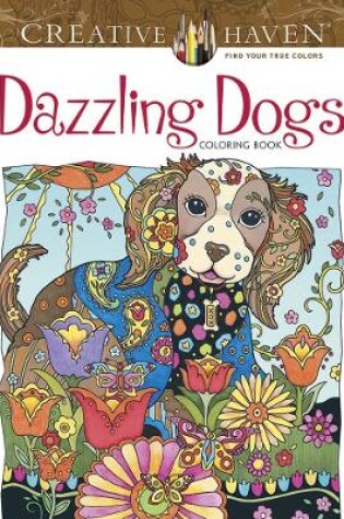 Cover of Creative Haven Dazzling Dogs Coloring Book