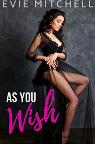 Cover of As You Wish