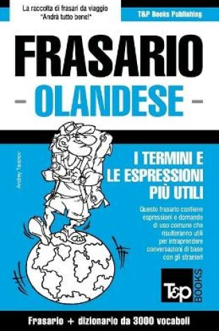 Cover of Frasario Italiano-Olandese e vocabolario tematico da 3000 vocaboli