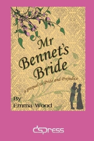 Cover of Mr Bennet's Bride