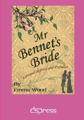 Book cover for Mr Bennet's Bride