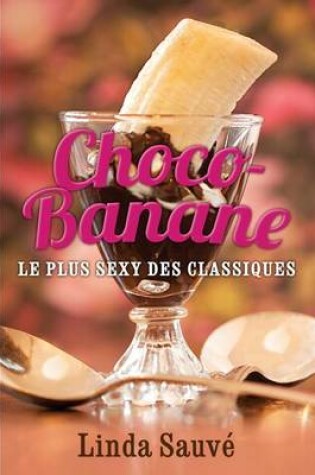 Cover of Choco-Banane