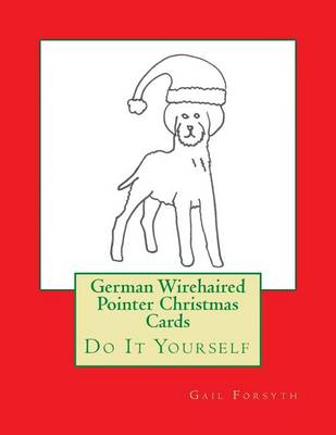 Book cover for German Wirehaired Pointer Christmas Cards