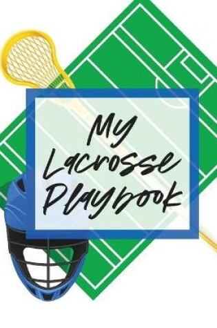 Cover of My Lacrosse Playbook