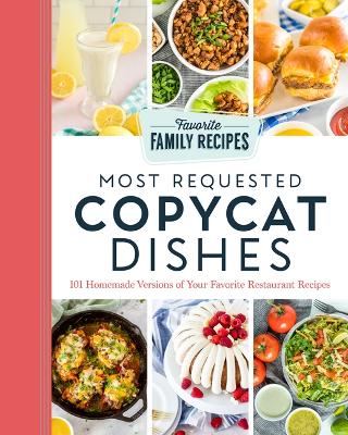 Most Requested Copycat Dishes by 