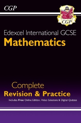 Cover of Edexcel International GCSE Maths Complete Revision & Practice: Inc Online Edition, Videos & Quizzes