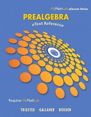Book cover for eText Reference for Trigsted/Gallaher/Bodden Prealgebra