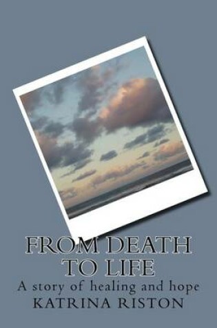 Cover of From Death to Life