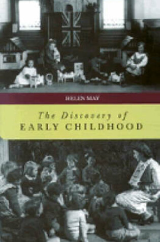 Cover of The Discovery of Early Childhood