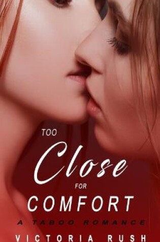 Cover of Too Close for Comfort