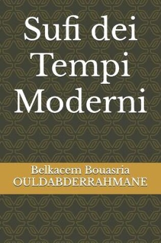 Cover of Sufi dei Tempi Moderni