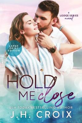 Book cover for Hold Me Close