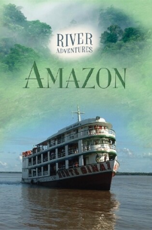 Cover of River Adventures: The Amazon