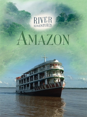 Book cover for River Adventures: The Amazon