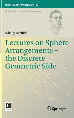 Book cover for Lectures on Sphere Arrangements - the Discrete Geometric Side