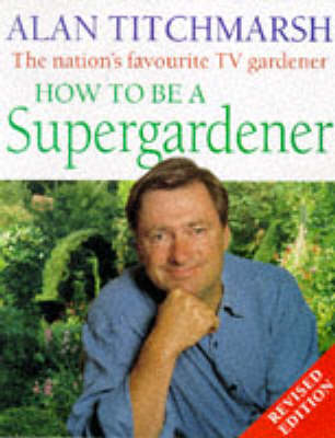 Book cover for How to be a Supergardener