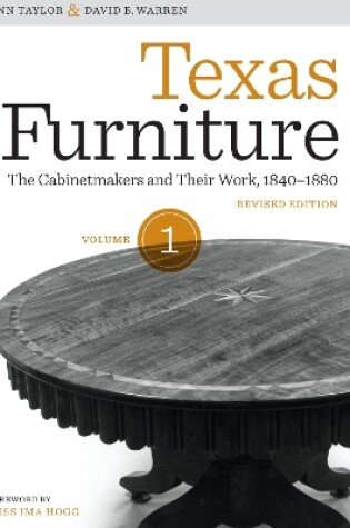 Cover of Texas Furniture, Volume One