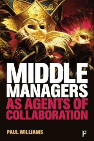 Cover of Middle Managers as Agents of Collaboration