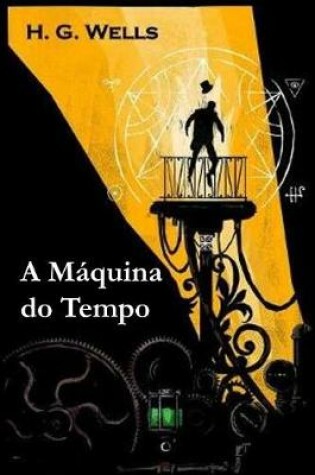 Cover of A Maquina do Tempo