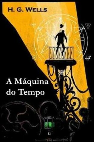 Cover of A Máquina do Tempo