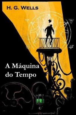 Book cover for A Máquina do Tempo