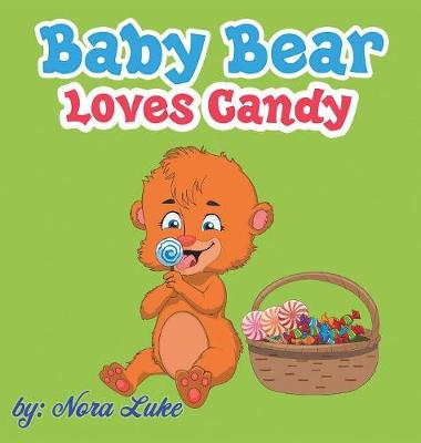 Book cover for Baby Bear Loves Candy