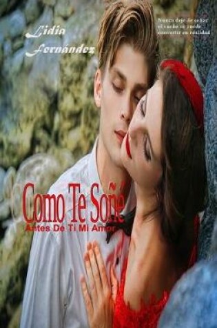 Cover of Como Te Soñé