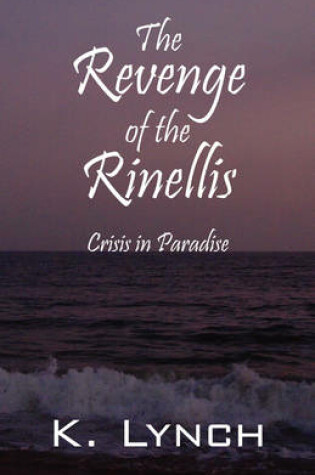 Cover of The Revenge of the Rinellis