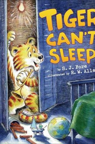 Cover of Tiger Can't Sleep