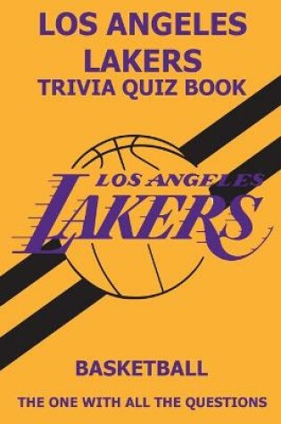 Cover of Los Angeles Laker Trivia Quiz Book