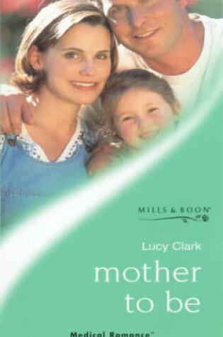 Cover of Mother to be
