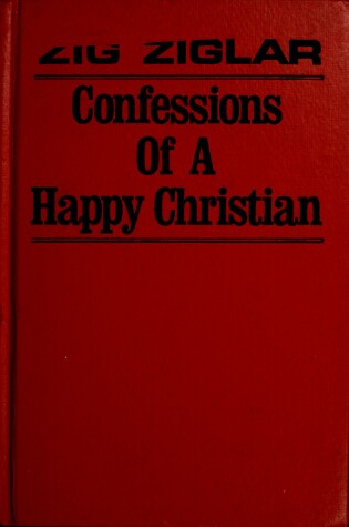 Cover of Confessions of a Happy Christian