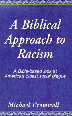 Book cover for A Biblical Approach to Racism