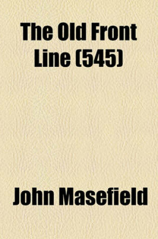 Cover of The Old Front Line, Volume 545