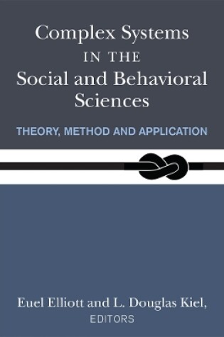 Cover of Complex Systems in the Social and Behavioral Sciences