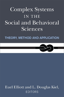 Book cover for Complex Systems in the Social and Behavioral Sciences