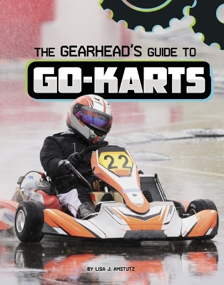 Book cover for The Gearhead's Guide to Go-Karts