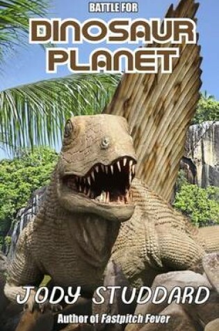 Cover of Battle For Dinosaur Planet