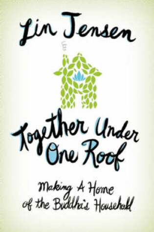 Cover of Together Under One Roof