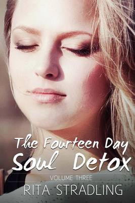 Book cover for The Fourteen Day Soul Detox, Volume Three