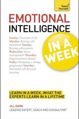 Cover of Emotional Intelligence in a Week: Teach Yourself