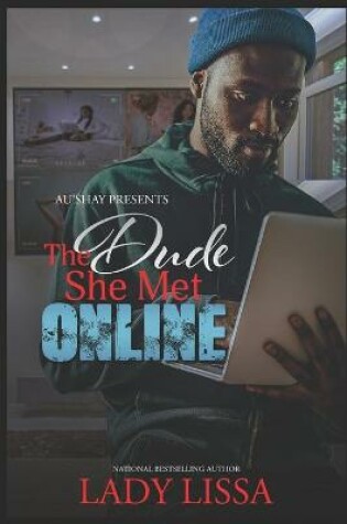 Cover of The Dude She Met Online