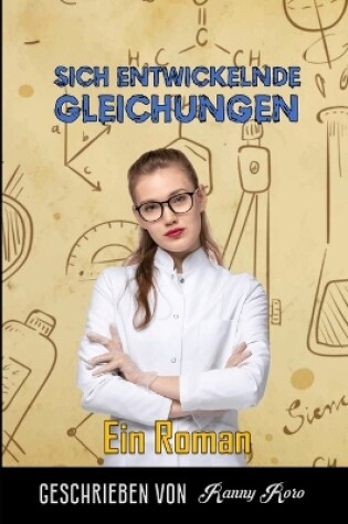 Cover of Sich Entwickelnde Gleichungen